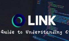 The Ultimate Guide to Understanding Cryptocurrency